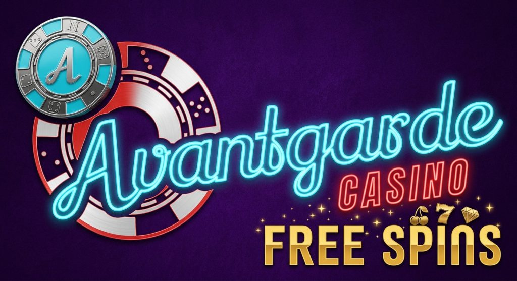 Avantgarde Casino Free Spins: Bonus Spins, Wagering and Offers